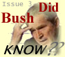 Did Bush Know?